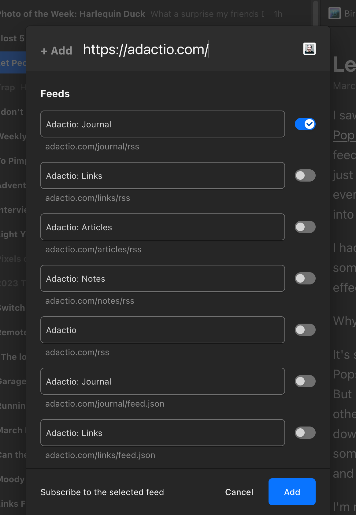 Feedbin's RSS feed subscription modal. The URL 'https://adactio.com/' has been entered. There are seven feeds present: Journal, Links, Articles, Notes, Adactio, and then Journal and Links again. The repeated feeds offer JSON alternatives. Switch toggles are present, allowing you to subscribe to one or multiple feeds. Screenshot.